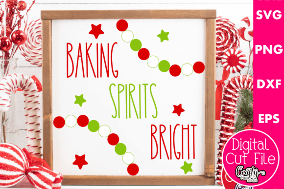 Baking Spirits Bright Christmas Sign Graphics for Crafts