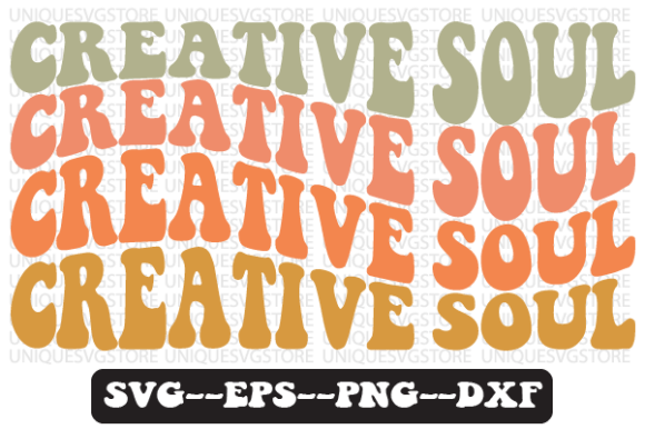 Creative Soul Retro SVG PNG Graphics for Crafts