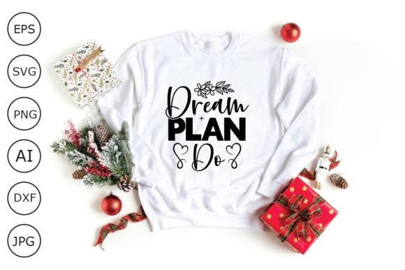 Dream Plan Do SVG Design