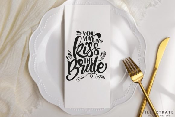Kiss the Bride SVG Cut File Wedding: Graphics for Crafts & Content