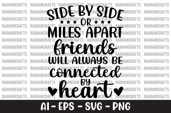 Side by Side or Miles Apart Friends: Graphics for Crafts